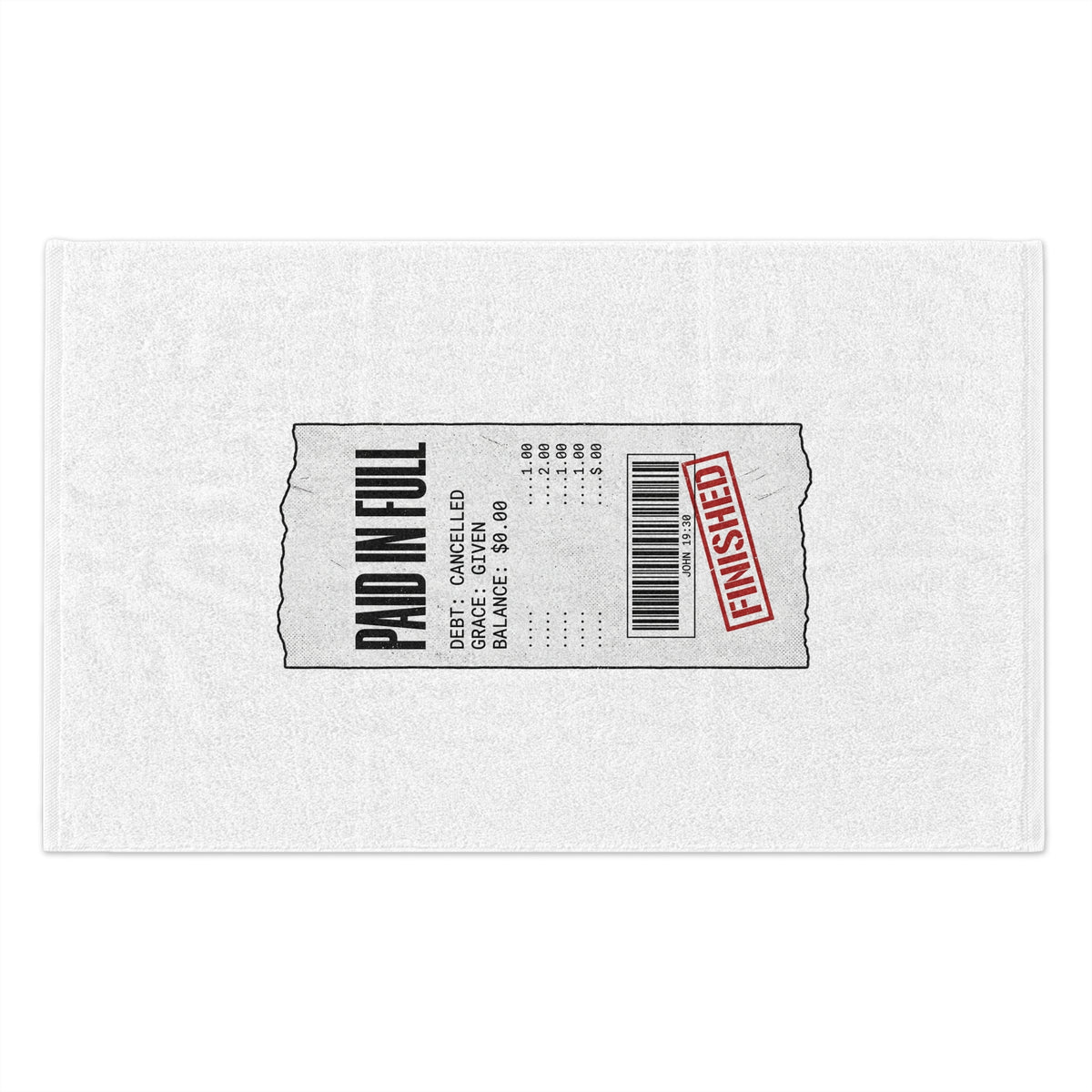 Finished Receipt Rally Towel – "Paid In Full" 11x18 gym towel