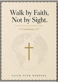 Faith Greeting Card — "Walk by Faith, Not by Sight" Flat Card with Envelope