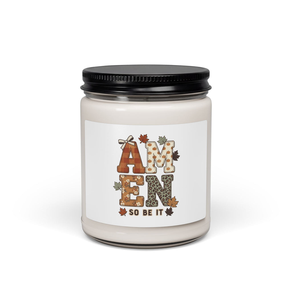 Soy Candle — "AMEN So Be It" Autumn Scented 9oz