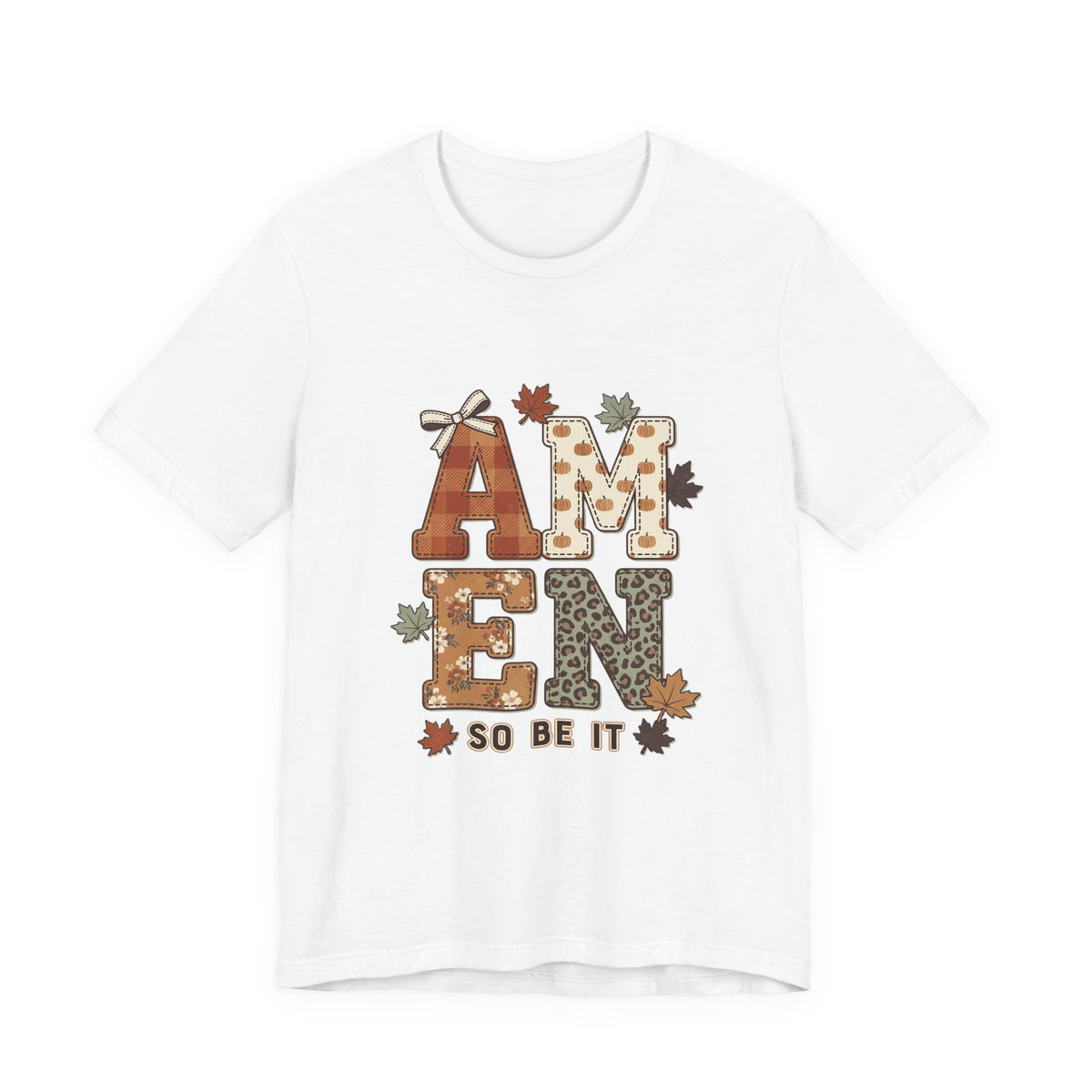 Amen Fall Graphic Tee — "AMEN So Be It" Autumn Leaves Shirt