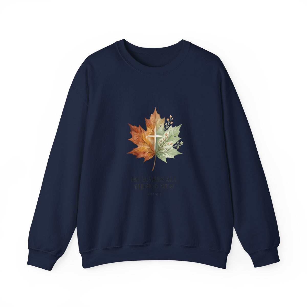 Autumn Leaf 'He Makes All Things New' Sweatshirt