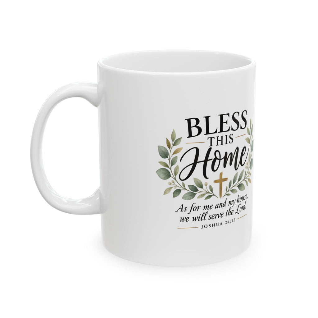Bless This Home Christian Coffee Mug – Joshua 24:15 Housewarming Gift, 11 oz