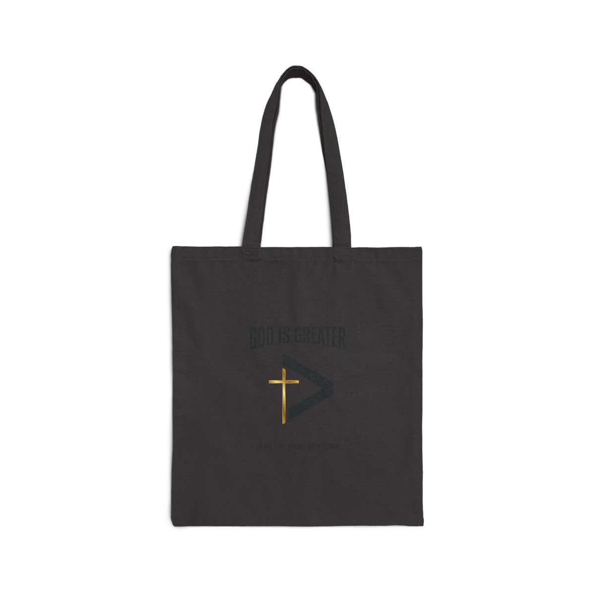God Is Greater faith tote | Christian men's apparel cotton canvas tote