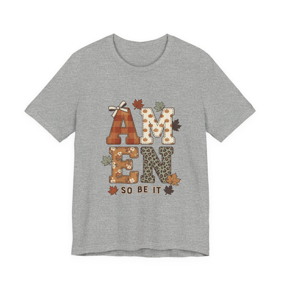 Amen Fall Graphic Tee — "AMEN So Be It" Autumn Leaves Shirt