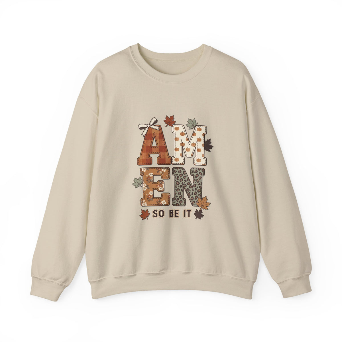 Crewneck Sweatshirt — "Amen So Be It" Fall Leaves Graphic