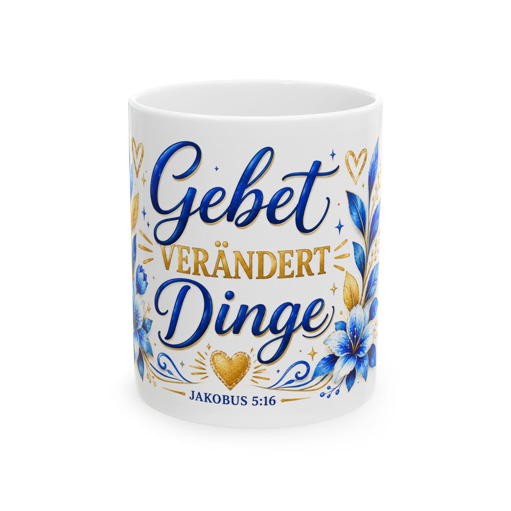 Taza "La oración lo cambia todo" — Taza alemana "Gebet verändert Dinge"