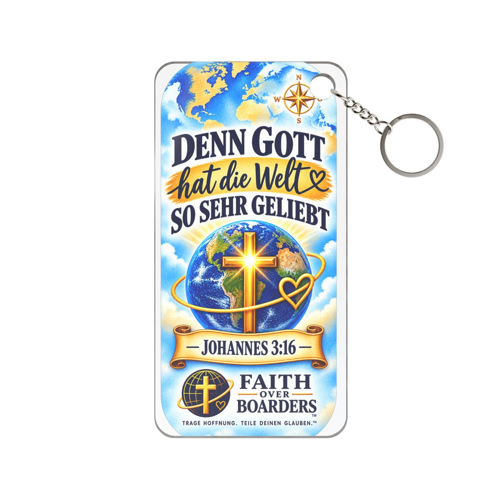Christlicher Schlüsselanhänger Johannes 3:16 – Denn Gott Hat Die Welt So Sehr Geliebt – Deutsch