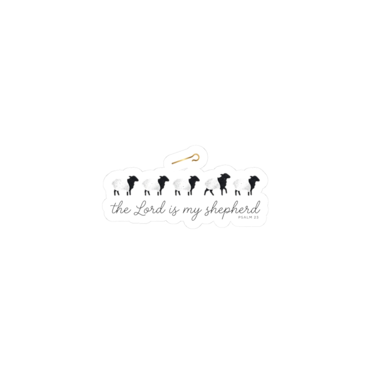 The Lord Is My Shepherd Sticker | Christian Streetwear, Scripture Decal