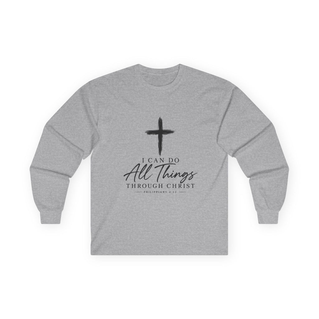 Christian Long Sleeve Tee – "I Can Do All Things Through Christ" Inspirational Cross Shirt