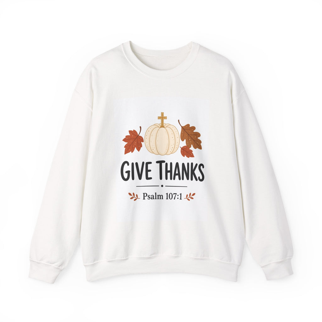 Give Thanks Sweatshirt - Psalm 107:1 Thanksgiving Pumpkin & Leaves Crewneck