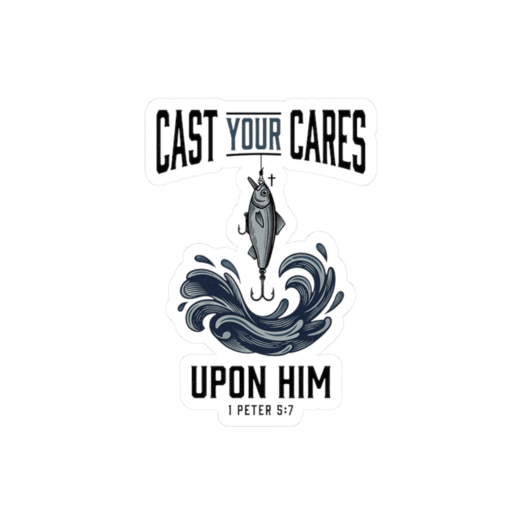 Cast Your Cares Upon Him Sticker | Christian Fish, Scripture 1 Peter 5:7