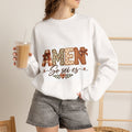 Amen So Sei Es Sweatshirt — Faith-Inspired Crewneck for Christians