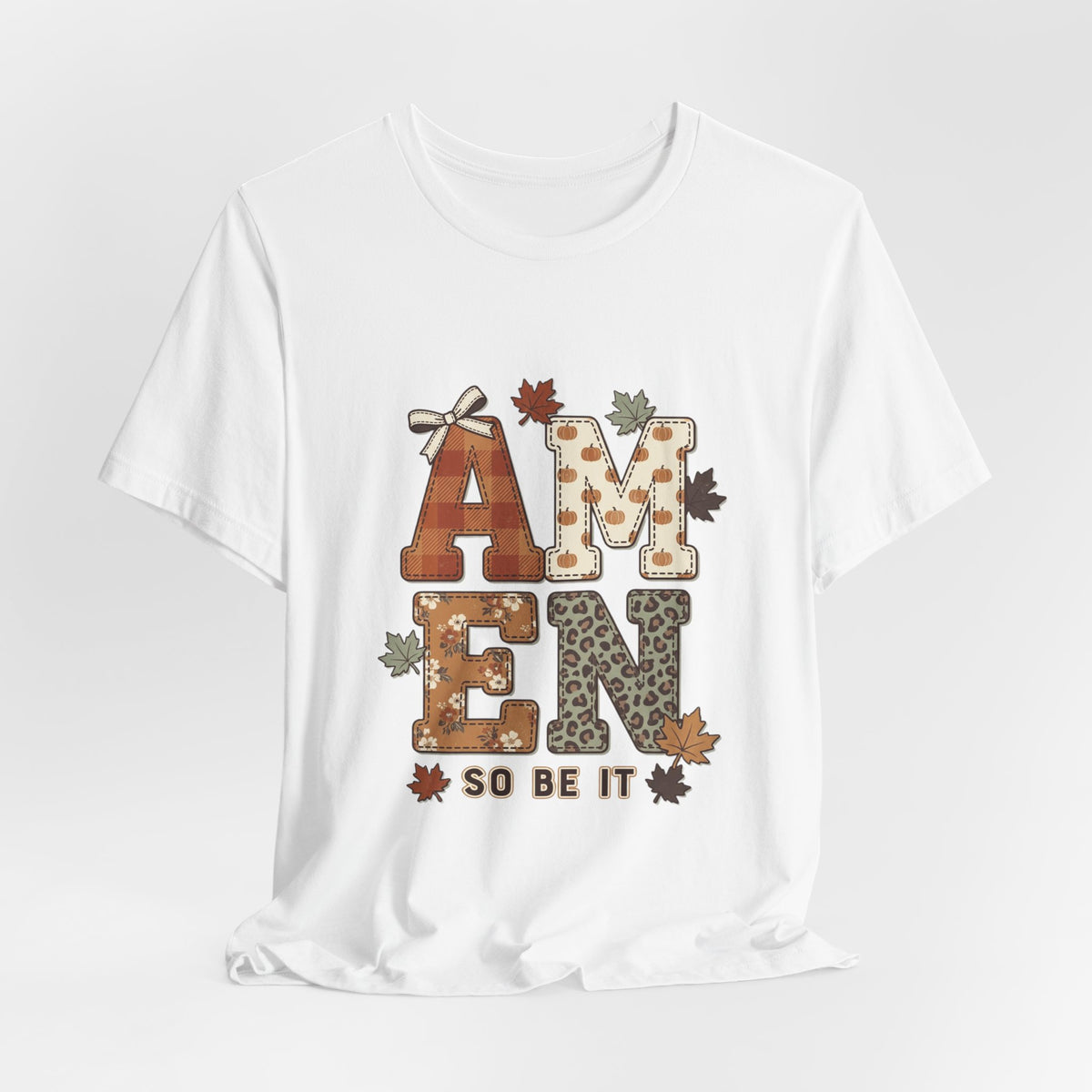 Amen Fall Graphic Tee — "AMEN So Be It" Autumn Leaves Shirt